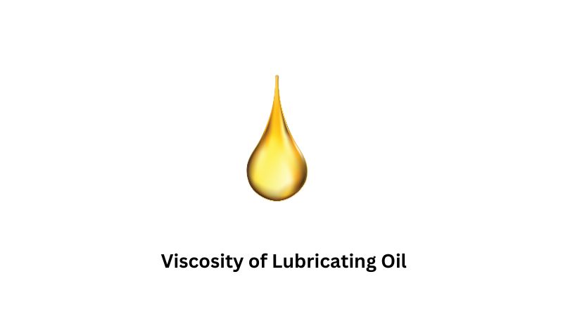 What is the Viscosity of Lubricating Oil: Unlocking the Secrets